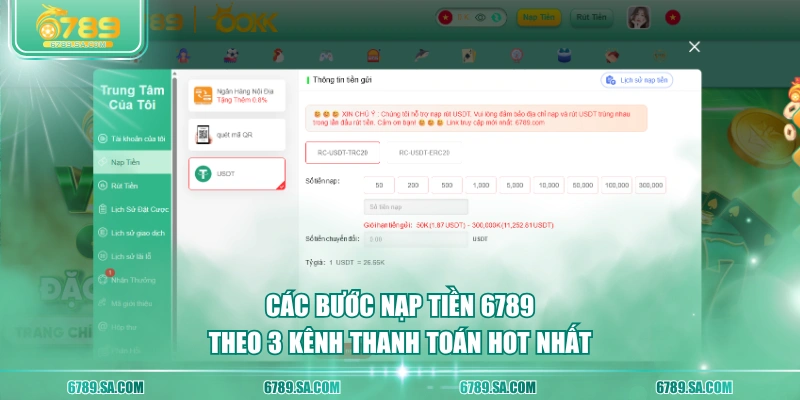 Các bước nạp tiền 6789 theo 3 kênh thanh toán hot nhất